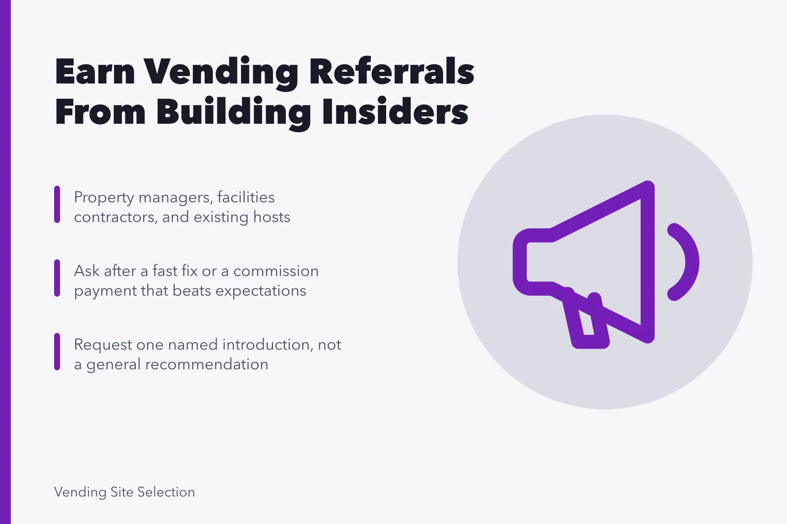 Card on earning vending machine referrals from property managers and hosts. Why some vending machine business owners get referrals and others do not
