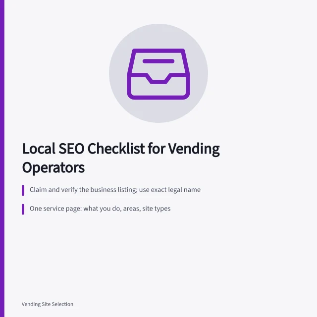 Checklist card for vending operator local SEO: listing, service page, reviews. A local SEO checklist for vending operators, from listing to reviews