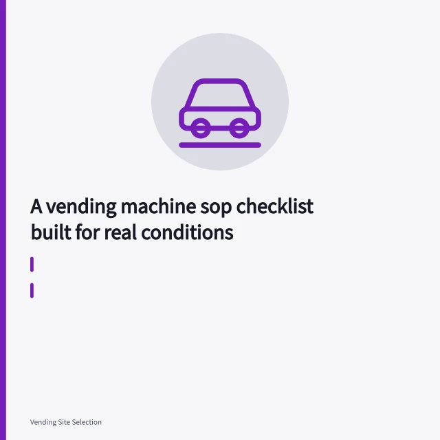 Vending machine service worker counting stock and loading snacks during a route visit. A vending machine sop checklist built for real conditions